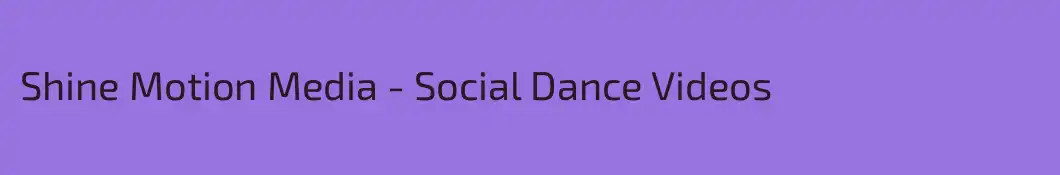 Shine Motion Media - Social Dance Videos